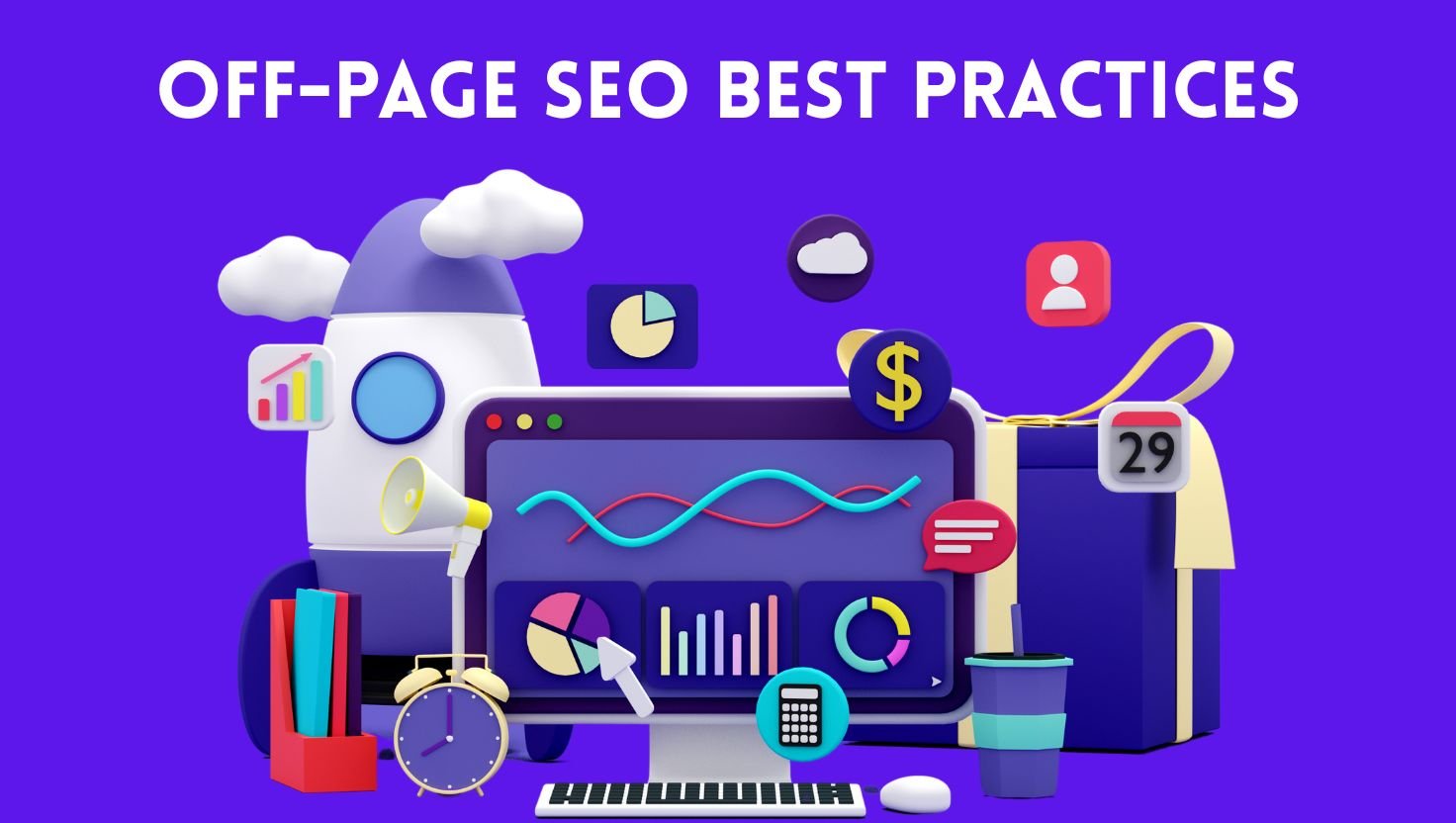 Off-Page SEO Best Practices