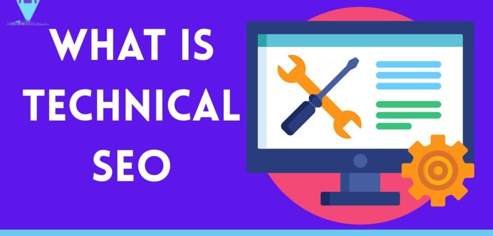 What Is Technical SEO